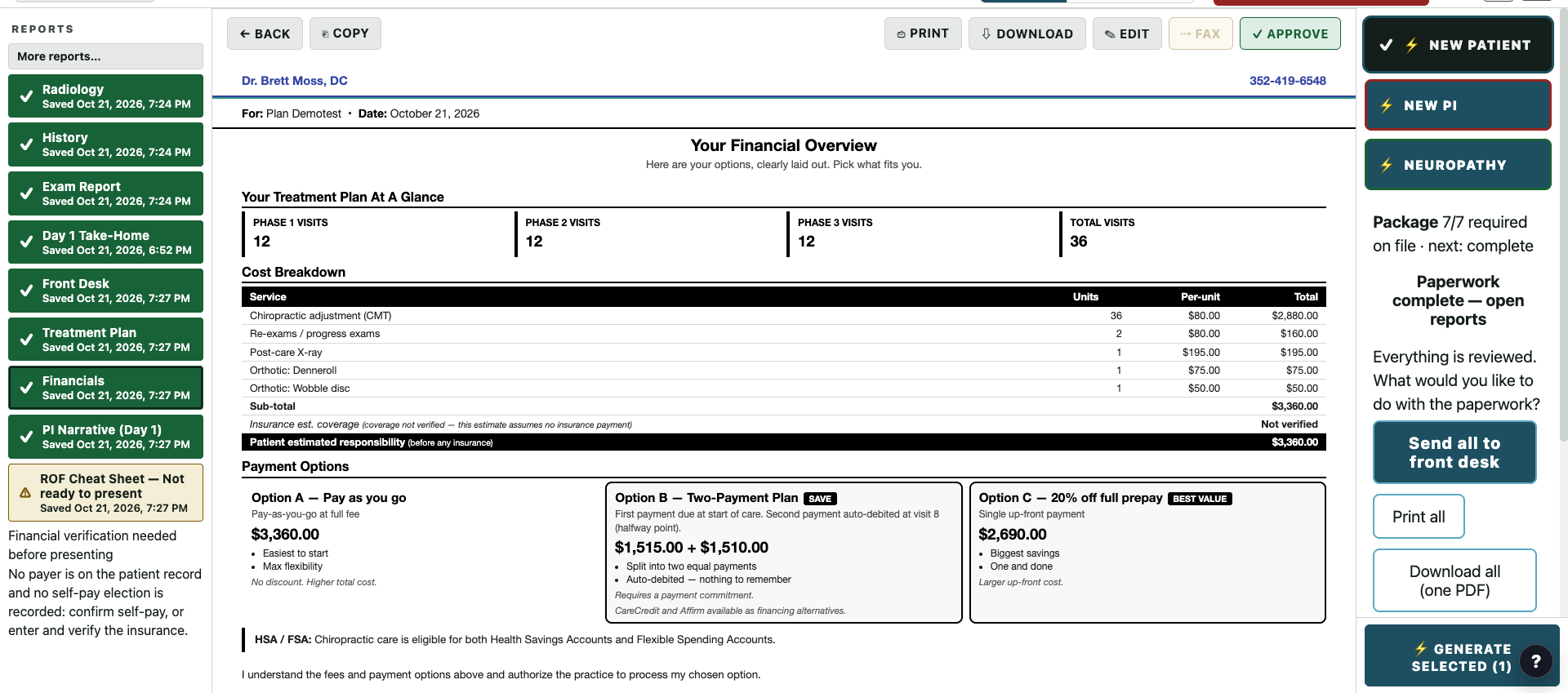 After the package finished: the saved reports with times on the left, the patient's financial overview in the center, and the complete package on the right. The ROF Cheat Sheet is held until a payer or self-pay is recorded.